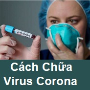 Cách-Chữa-Virus Corona-Và-Chủng-Mới-Nếu-Bạn-Lỡ-Bị-Nhiễm